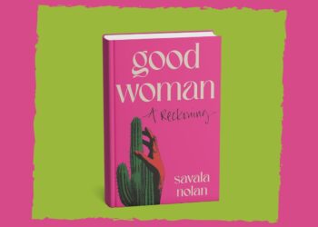 Good Woman: A Reckoning