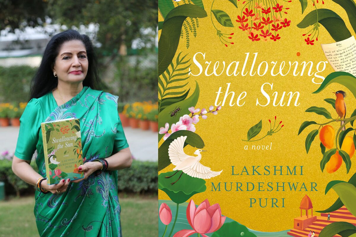 In conversation with Lakshmi Murdeshwar Puri: her book Swallowing the Sun and why she wrote it